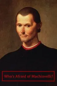 Poster do filme Who's Afraid of Machiavelli?