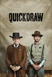 Quickdraw tv show poster