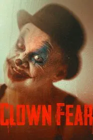 Clown Fear movie poster