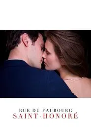 Rue du Faubourg Saint-Honoré movie poster