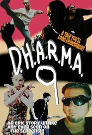 D.H.A.R.M.A. 9 movie poster