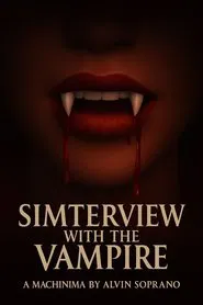 Simterview with the Vampire movie poster