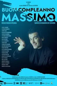 Buon compleanno Massimo movie poster