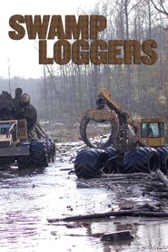 Swamp Loggers tv show poster