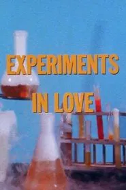 Experiments in Love movie poster