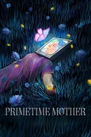 Primetime Mother movie poster