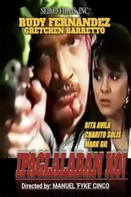Ipaglalaban Ko movie poster