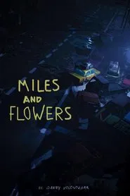Miles and Flowers movie poster