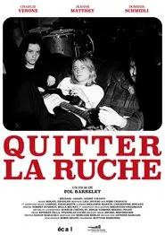 Quitter la ruche movie poster