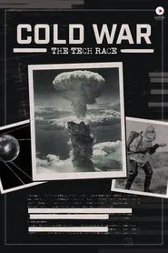 Cold War: The Tech Race tv show poster