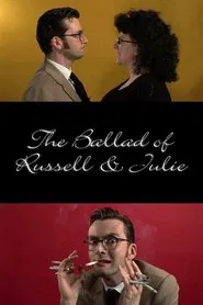 The Ballad of Russell & Julie movie poster