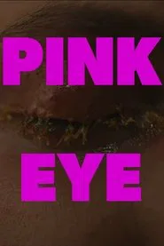 Pink Eye movie poster