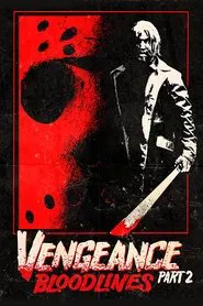 Vengeance 2: Bloodlines movie poster