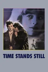 Poster do filme Time Stands Still
