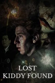 Lost Kiddy Found movie poster