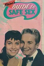 Rhino's Guide to Safe Sex movie poster