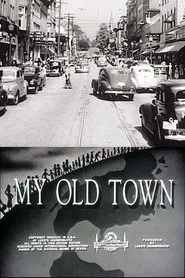 My Old Town movie poster
