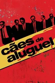 Poster do filme Cães de Aluguel