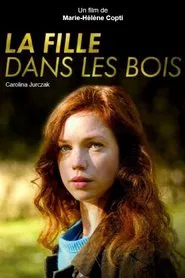 La Fille dans les bois movie poster