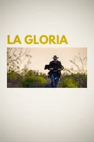 La Gloria movie poster