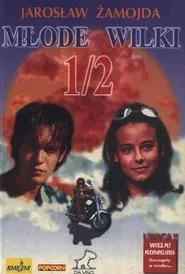 Młode Wilki 1/2 movie poster