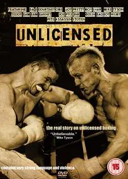 Poster do filme Unlicensed