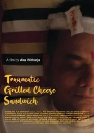 Traumatic Grilled Cheese Sandwich movie poster