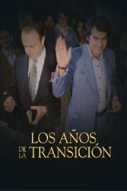 Los años de la Transición tv show poster