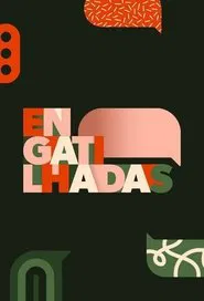 Engatilhadas tv show poster
