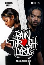 Pain Through Lyric movie poster
