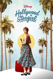 Hollywood Stargirl movie poster