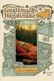 The Guatemalan Handshake movie poster