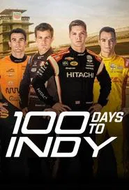 100 Days to Indy tv show poster