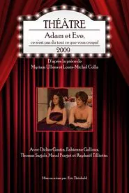Adam et Eve, ce n’est pas du tout ce que vous croyez! movie poster