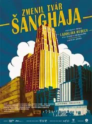 The Man Who Changed Shanghai movie poster