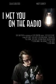 I Met You on the Radio movie poster