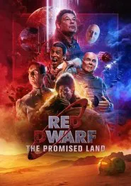 Red Dwarf: The Promised Land movie poster
