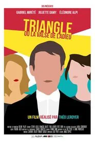 Triangle ou La Valse de l'Adieu movie poster