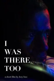 I Was There Too movie poster
