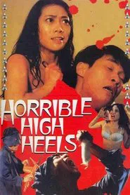 Horrible High Heels movie poster