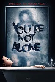 You're Not Alone movie poster
