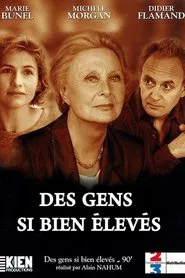 Des gens si bien élevés movie poster