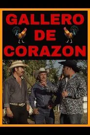 Poster do filme Gallero De Corazon