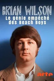 Brian Wilson – Le génie empêché des Beach Boys movie poster