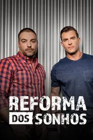 Poster da série Reforma dos Sonhos
