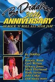 30th Anniversary of Rock 'n' Roll All-Star Jam: Bo Diddley movie poster
