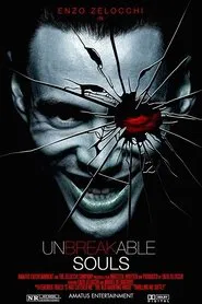 Unbreakable Souls movie poster
