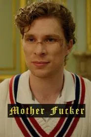 Mother Fucker movie poster
