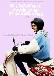 De l’importance d’avoir 20 ans et un scooter à Paris movie poster