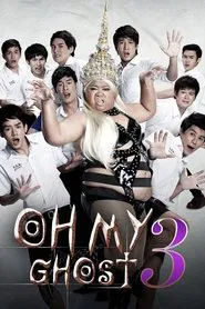 Poster do filme Oh My Ghost 3